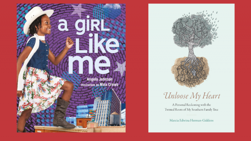 A Girl Like Me, by Angela Johnson & Unloose My Heart, by Marcia Edwina Herman-Gidden, Chosen as the 2023 Alabama Great Reads Selections