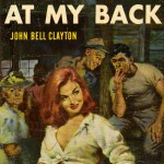 Cover of John Bell Clayton's Six Angels at My Back, 1953