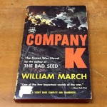 Cover of Company K, a 1933 novel by William March. Cover shows several soldiers in silhouette against a dark sky, with the title in orange taking up most of the page.