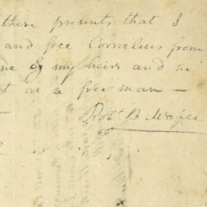 Portion of a statement from Robert McAfee freeing a slave named Cornelius, 1813