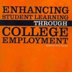 Enhancing Learning Through college Employment 